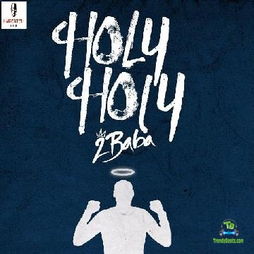 2Baba - Holy Holy