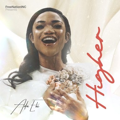 Download Ada Ehi Higher EP Album music