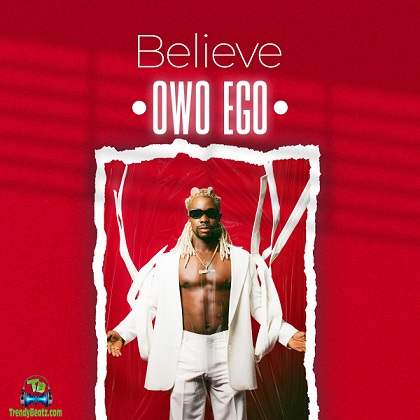 Believe - Owo Ego