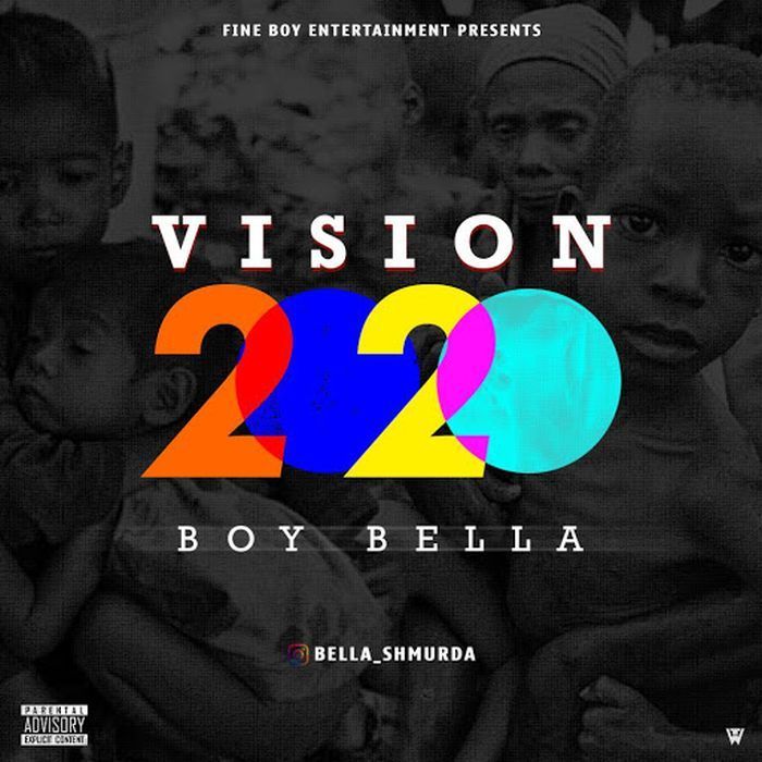 Bella Shmurda - Vision 2020