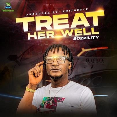 Bozzility - Treat Her Well