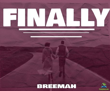 Breemah - Finally