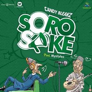 Candy Bleakz - Soro Soke