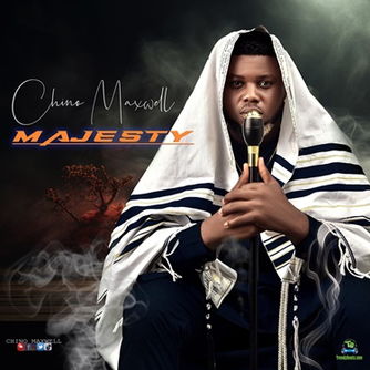 Chino Maxwell - Majesty