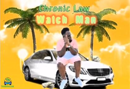 Chronic Law - Watch Man