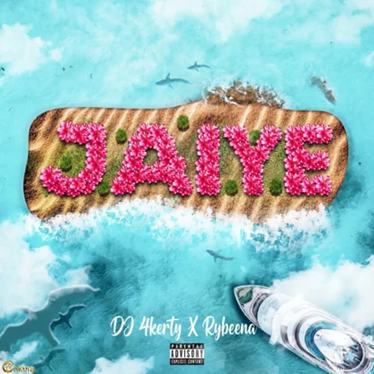 DJ 4Kerty - Jaiye ft Rybeena