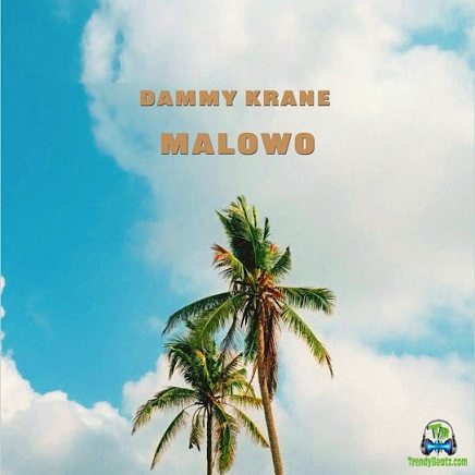 Dammy Krane – Malowo Mp3 Download