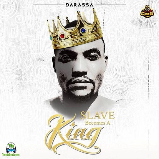 Darassa Slave Becomes A King Album
