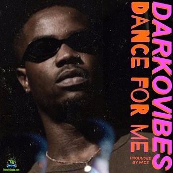 Darkovibes - Dance For Me
