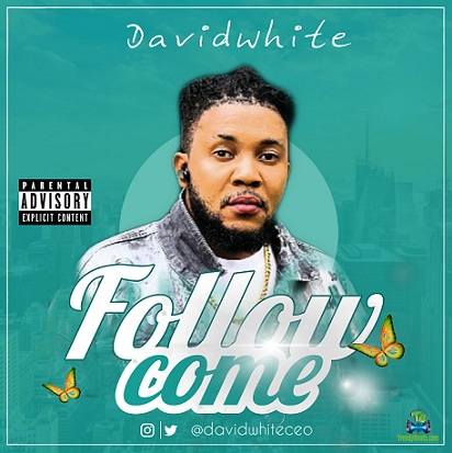 Davidwhite - Follow Come