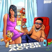 Decep - Super Actor