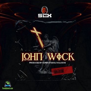 DJ Xclusive - John Wick