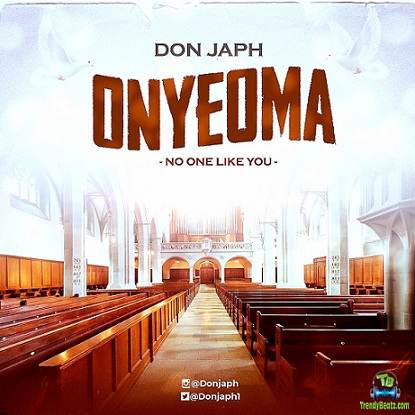 Don Japh - Onyeoma