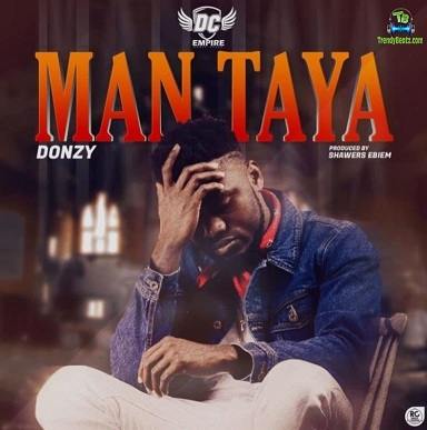 Donzy - Man Taya