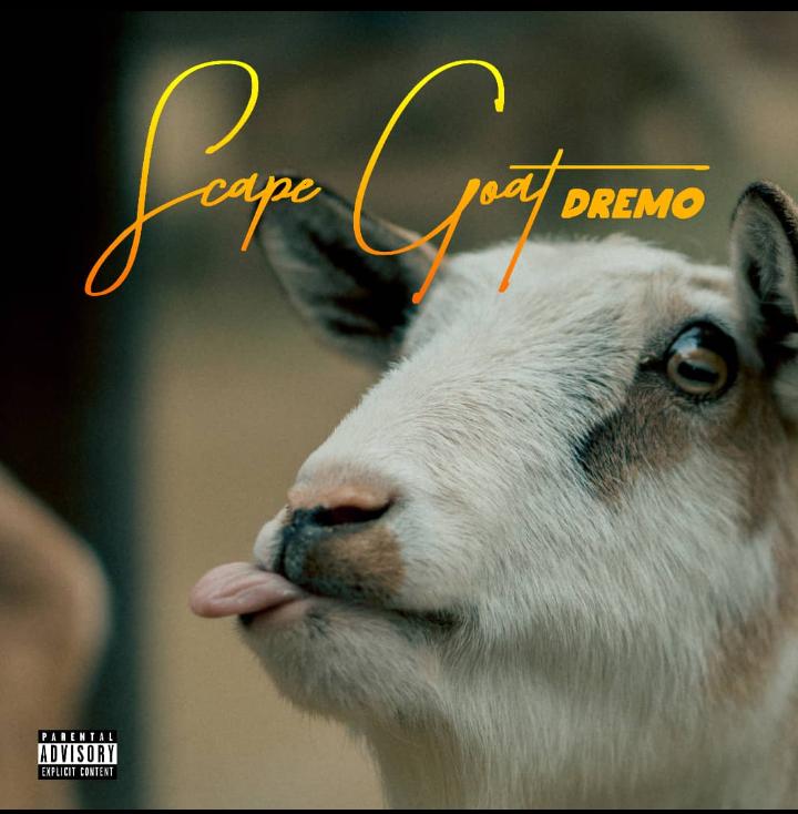 Dremo - Scape Goat 2 0