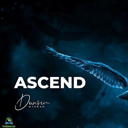 Dunsin Oyekan - Ascend