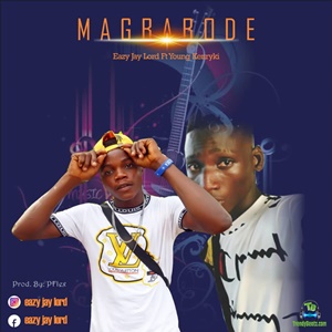 Eazy Jaylord - Magbabode ft Young Henryki