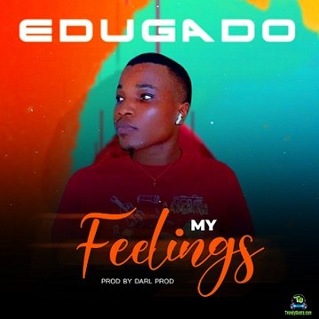 Edugado - My Feelings