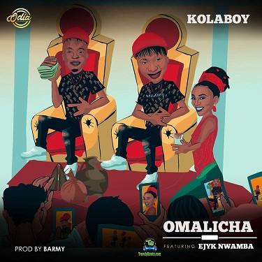 Ejyk Nwamba - Omalicha ft Kolaboy
