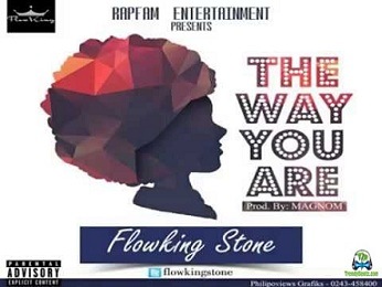 Flowking Stone - The Way You Are