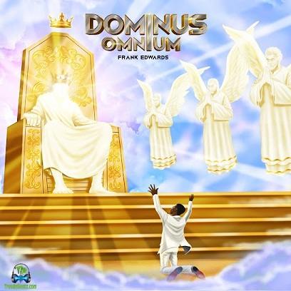 Frank Edwards - Dominus Omnium
