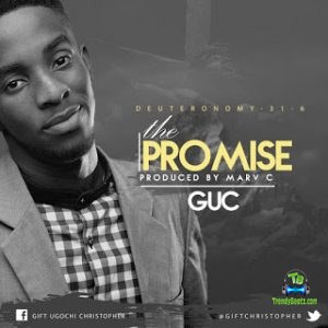 Minister GUC - The Promise