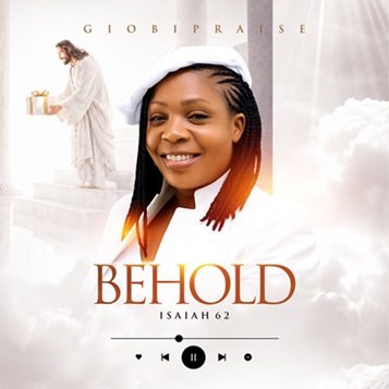 Giobipraise - Behold Isaiah 62