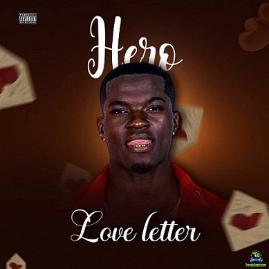 Hero - Love Letter