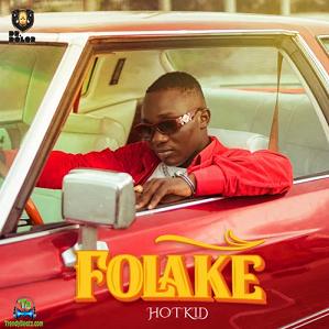 Hotkid
 - Folake