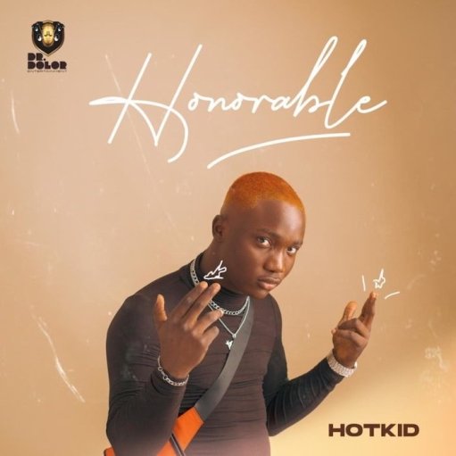 Hotkid
 - Honorable
