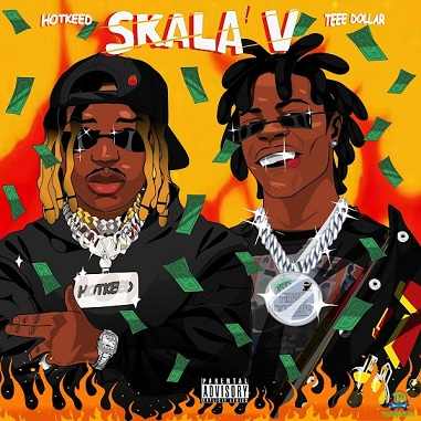Hotkid - Skala V ft Teee Dollar