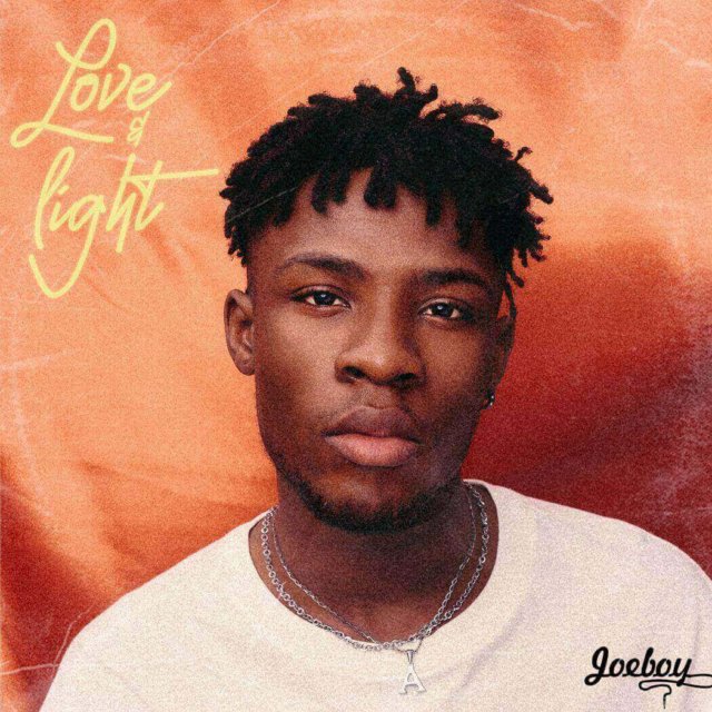 Joe Boy Love & Light EP