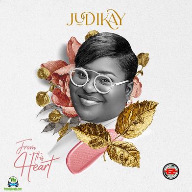 Download Judikay From This Heart Album mp3