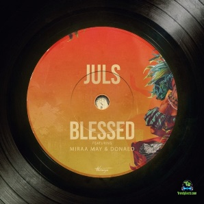 Juls - Blessed ft Miraa May & Donae o