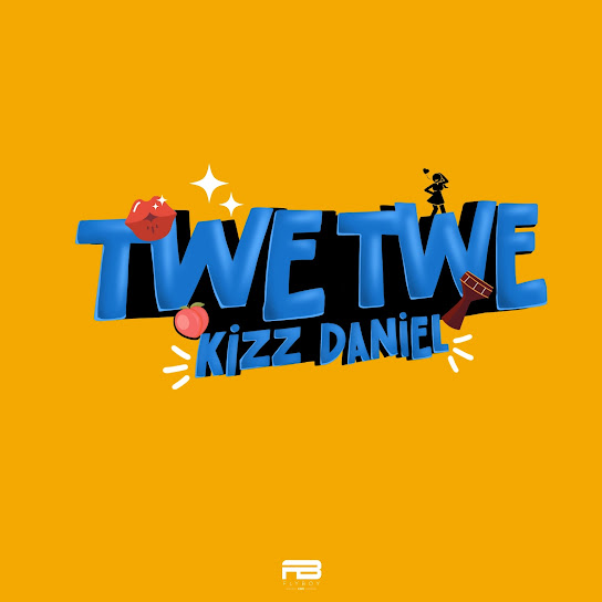 Kizz Daniel - Twe Twe Mp3 Download » TrendyBeatz