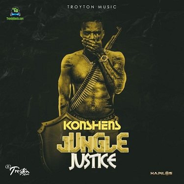 Konshens - Jungle Justice