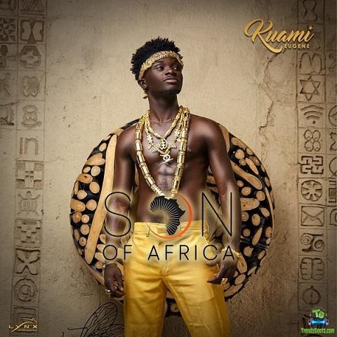 Kuami Eugene Son Of Africa Album