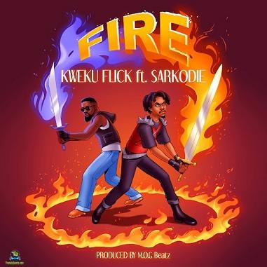 Kweku Flick - Fire ft Sarkodie