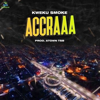 Kweku Smoke - Accraaa (Accra)