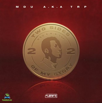 MDU Aka TRP - Qina ft Dinky Kunene