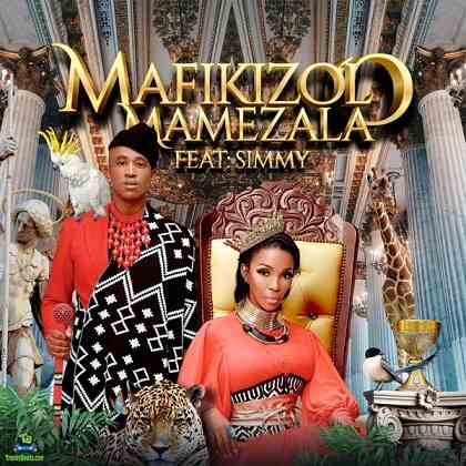 Mafikizolo - Mamezala ft Simmy