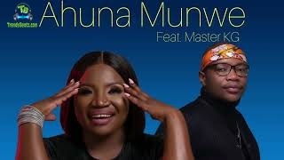 Makhadzi - Ahuna Munwe ft Master KG
