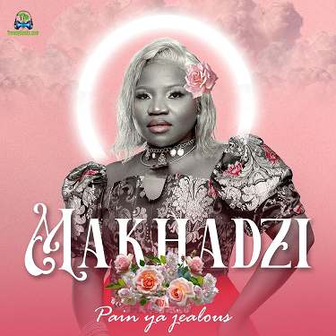 Download Makhadzi Pain Ya Jealous Album mp3