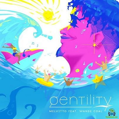 Melvitto - Gentility ft Wande Coal