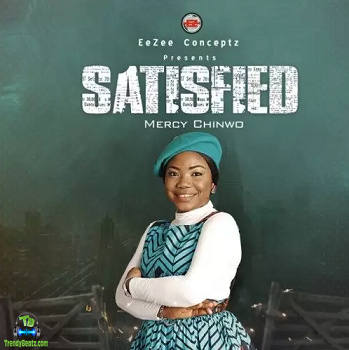 Download Mercy Chinwo Satisfied Album mp3
