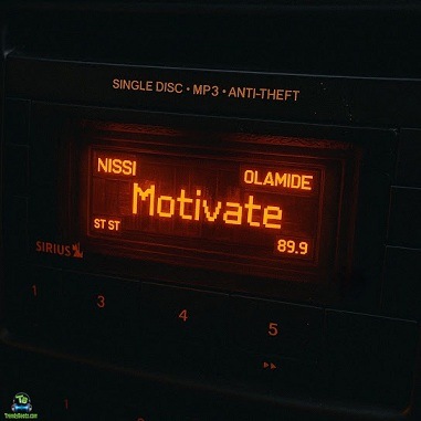 Nissi - Motivate ft Olamide