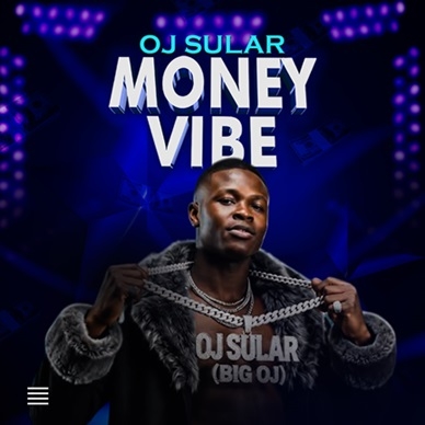OJ Sular - Money Vibe