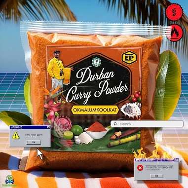 Download Okmalumkoolkat Durban Curry Powder Album music