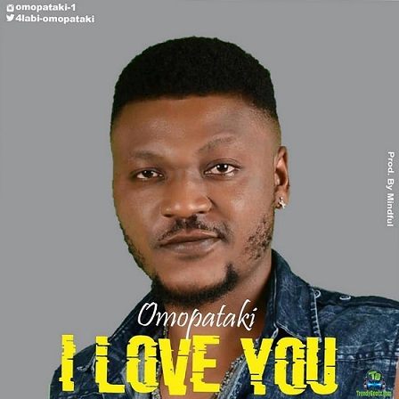 Omopataki - I Love You