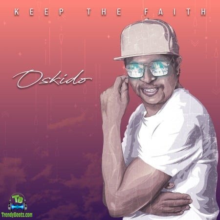 Oskido - Keep The Faith (Eltonnick’s Gospel Remix)